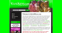 Desktop Screenshot of girlsallmessy.com